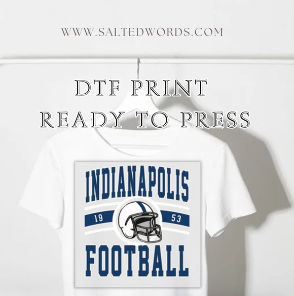 Indianapolis football DTF print transfer Ready to Press