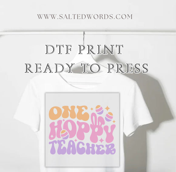 Easter one hoppy Teacher DTF print