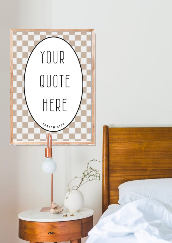 Custom checkered Wood Sign - Personalized Boho Decor for Home, Unique Gift for Any Occasion, Handcrafted Wall Art with Your Custom Message