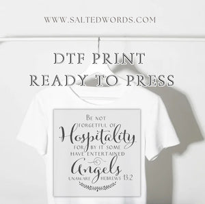 Be not forgetful Hospitality DTF Transfer - Salted Words, LLC