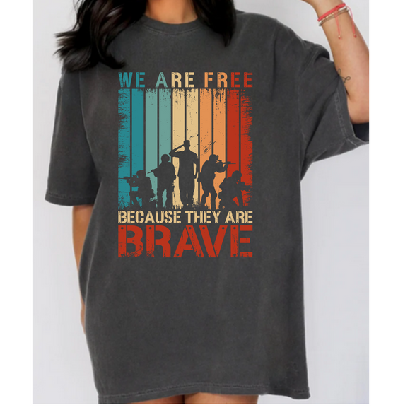 We are free because they are brace Comfort Colors Tshirt or District Crewneck Sweatshirt