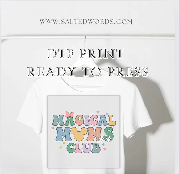 Disney Magical Moms Club DTF Transfer