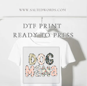 Dog Mama DTF Transfer - Salted Words, LLC