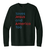 Loves Jesus & America Too Comfort Colors Tshirt