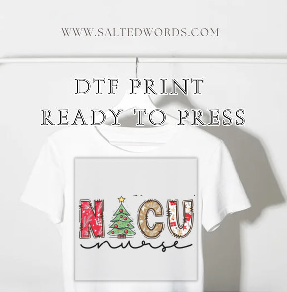 Nicu Nurse Christmas  DTF print transfer Ready to Press